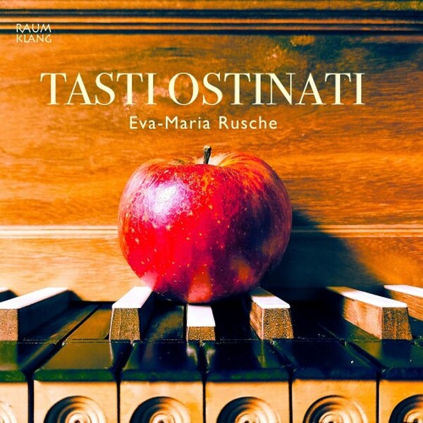 Eva-Maria Rusche: Tasti ostinato