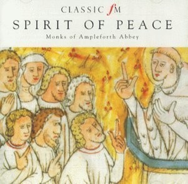 Monks Of Ampleforth Abbey - Spirit Of Peace