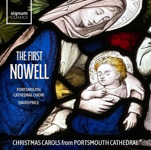 The First Nowell: Christmas Carols from Portsmouth Cathedral