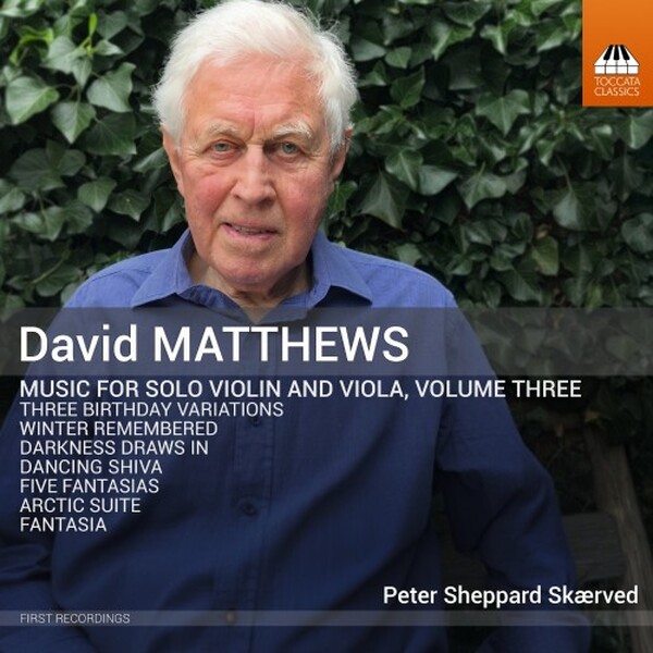 D Matthews - Music for Solo Violin and Viola Vol.3
