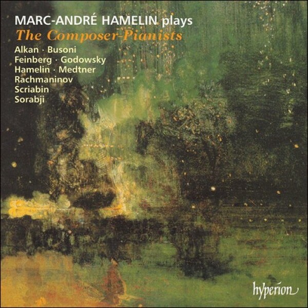 Marc-Andr Hamelin - The Composer-Pianists
