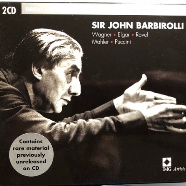 Great Conductors of the 20th Century: Sir John Barbirolli
