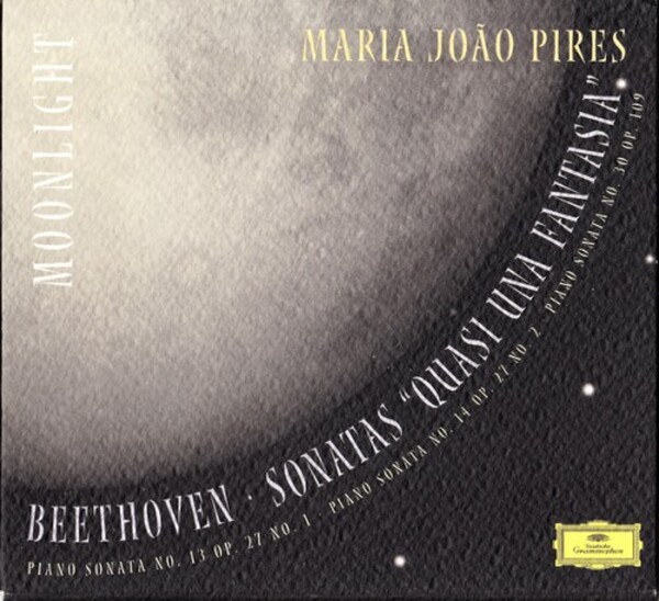 Beethoven - Moonlight Sonatas Quasi Una Fantasia ��Piano Sonata Op. 27 No. 1 � Piano Sonata Op. 27 No. 2 � Piano Sonata No. 30 Op. 109