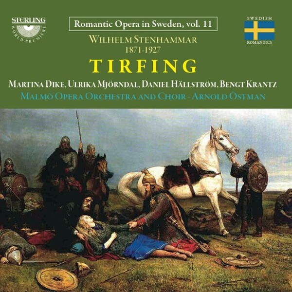 Wilhelm Stenhammar - Tirfing | Sterling CDO1134