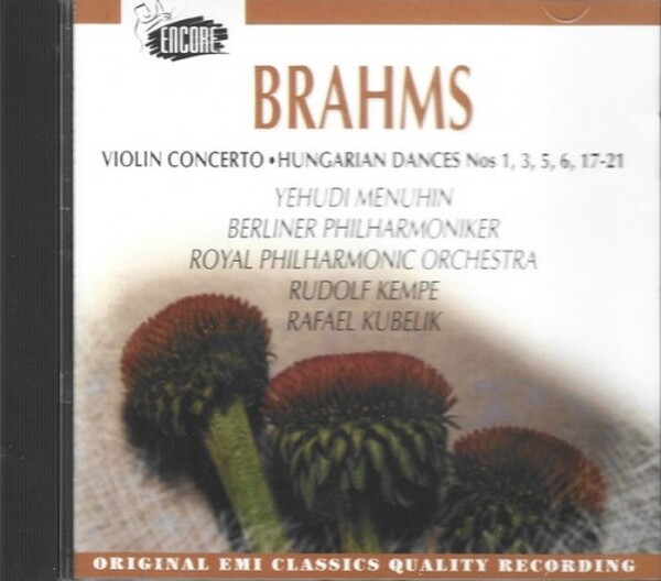 Brahms - Violin Concerto & Hungarian Dances Nos 1, 3, 5, 6, 17-21