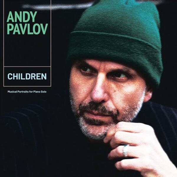 Pavlov - Children: Musical Portraits for Piano Solo (Vinyl LP)