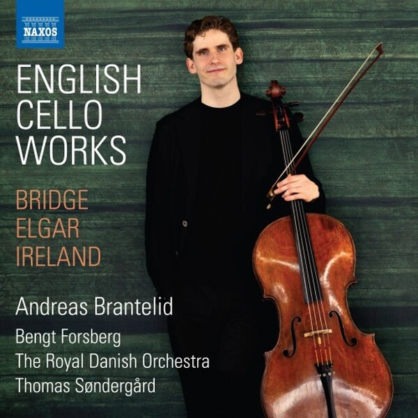 English Cello Works: Bridge, Elgar, Ireland