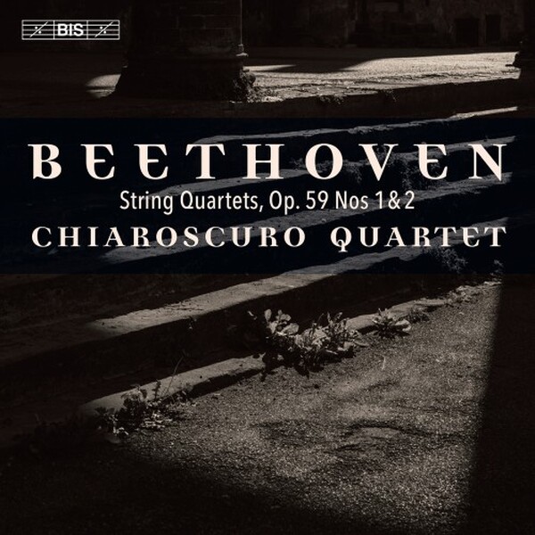 Beethoven - String Quartets, op.59 nos. 1 & 2