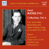 Bjorling - Collection Vol.6 - The &rsquo;Erik Odde&rsquo; Recordings And Other Swedish Songs