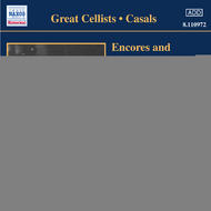 Casals - Encores & Transcriptions vol.1