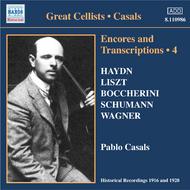 Casals - Encores & Transcriptions vol.4