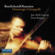 BeniSchmidObsession -Hommage  Grappelli | Oehms OC554